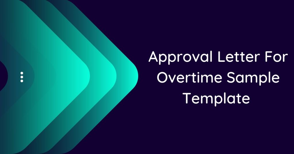 Sample Letter Requesting Overtime Pay - Excel124